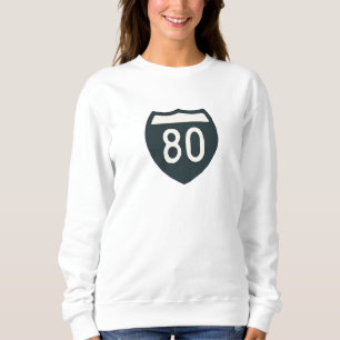 I-80 San Francisco to Sierra Nevada Design Sweatshirt