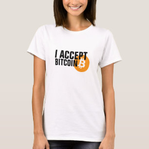 I Accept Bitcoin T-Shirt