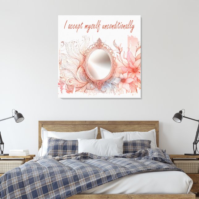 I accept myself  canvas print (Insitu(Bedroom))