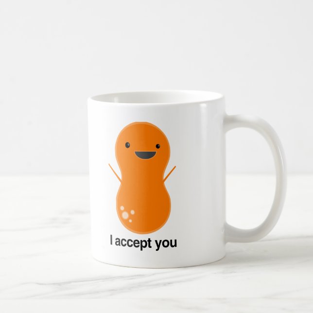 I accept you! coffee mug (Right)
