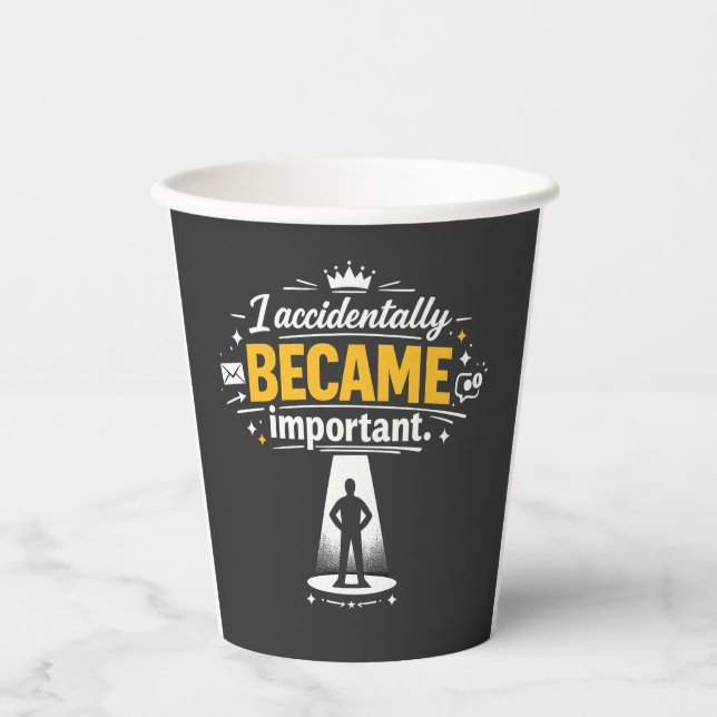 I Accidentally Became Important At Work It's Ruini Paper Cups (Front)