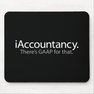 i Accountancy - There's GAAP For That Mouse Pad