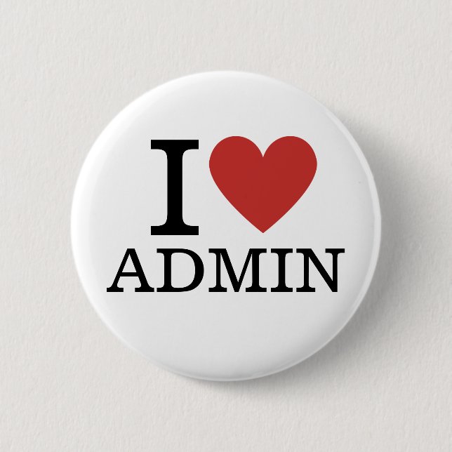I ❤️ Admin (for Employees) CUSTOM Pins (Front)