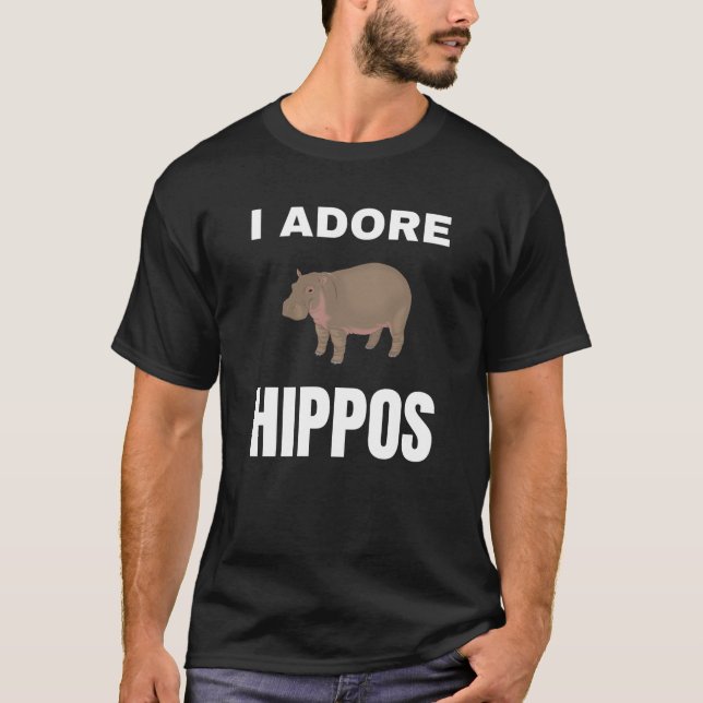I adore Hippos T-Shirt (Front)