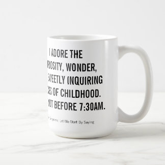 I adore things after 730am coffee mug
