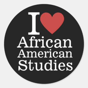 I ❤️ African-American Studies for Students/Faculty Classic Round Sticker