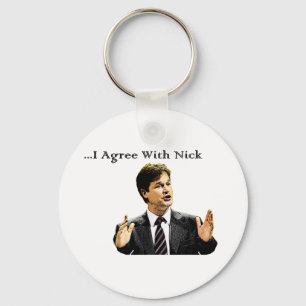I Agree With Nick Key Ring