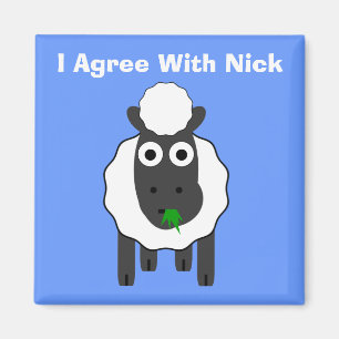 I Agree With Nick ~ Political U.K General Election Magnet