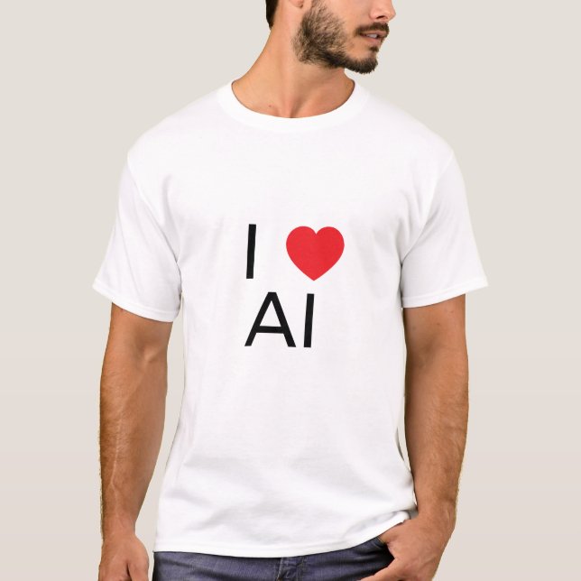 I ❤️ AI T-Shirt (Front)