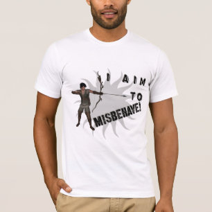 I aim to misbehave! T-Shirt