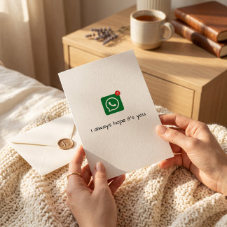 I Always Hope It’s You" WhatsApp Valentine’s Day  Holiday Card