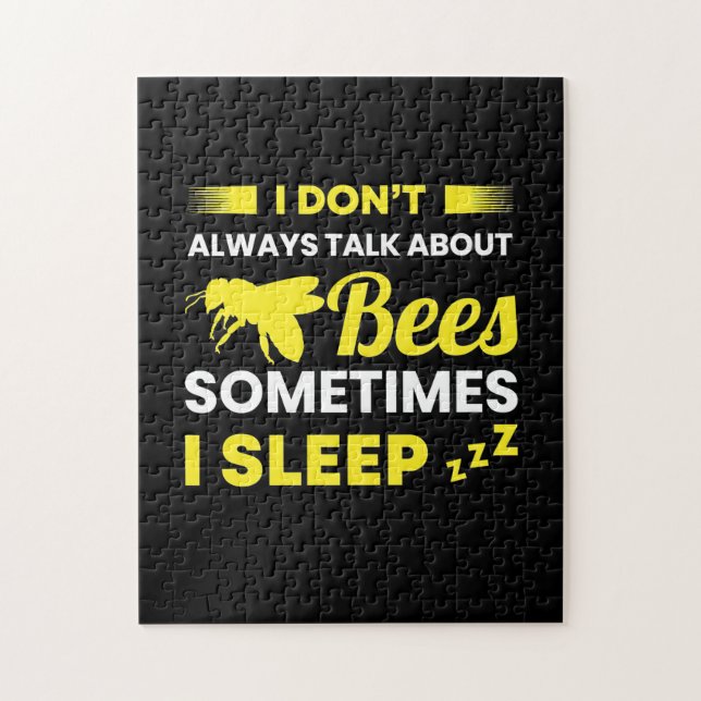 I Always Talk About Bees Jigsaw Puzzle (Vertical)