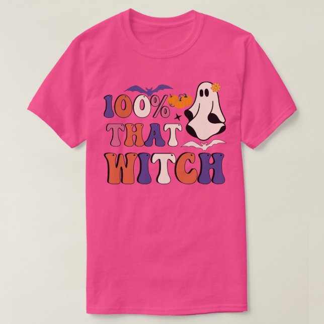 I am 100 that Witch T-Shirt (Design Front)
