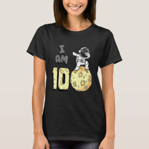 I Am 10 Space Astronaut Kid Moon Walker 10th Birth T-Shirt