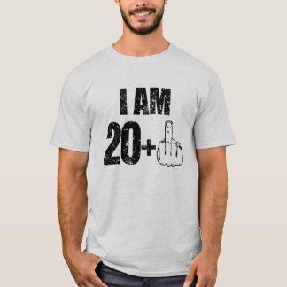 I am 20 plus one funny 21st birthday shirt