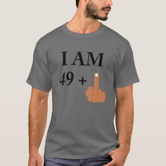 I Am 49 Plus 1 Funny 50Th Birthday 1970 1971 T-Shirt