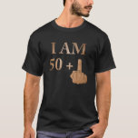 I Am 50 Plus 1 Funny 51St Birthday 1969 1970 T-Shirt<br><div class="desc">I am 50 plus 1 funny 51st birthday 1969 1970 Shirt. Born in 1969 or 1970 shirt, 51 years old shirt, men or women 51st birthday shirt gift. Funny birthday saying. 51st mum dad shirt. I Am 50 Plus Middle Finger Great 51st Birthday Shirt. Are you a man or woman...</div>