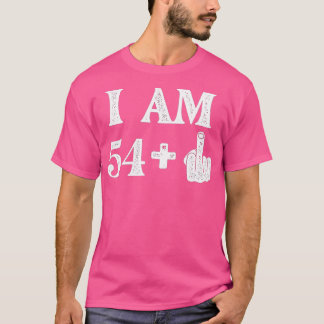 I Am 54 Plus 1 Years Old 55th Birthday 55 Years Ol T-Shirt