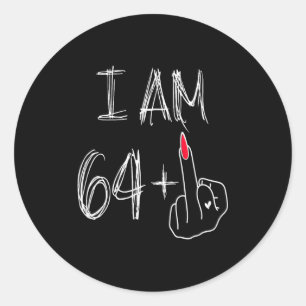 I Am 64 Plus 1 Funny For A 64th Birthday For Women Classic Round Sticker