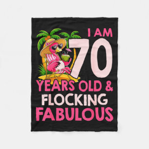 I Am 70 Years Old & Flocking Fabulous 70th Bir Fleece Blanket
