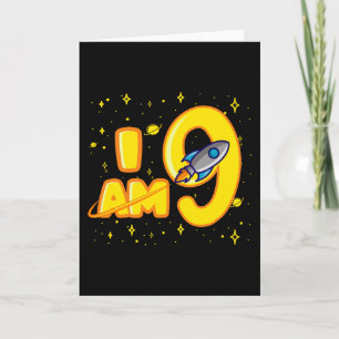I AM 9 YEAR OLD 9th Birthday Boy Space Birthday Card