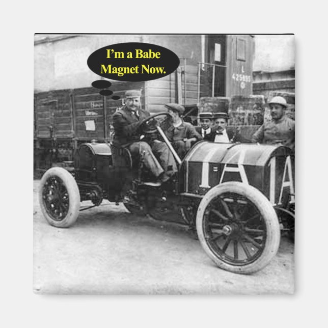 I Am a Babe Magnet Fridge Magnet (Front)