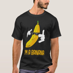 I Am A Banana funny banana costume T-Shirt