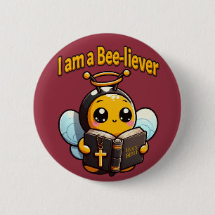 I am a Bee-liever Christian 6 Cm Round Badge