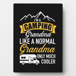 I Am A Camping Grandma Plaque