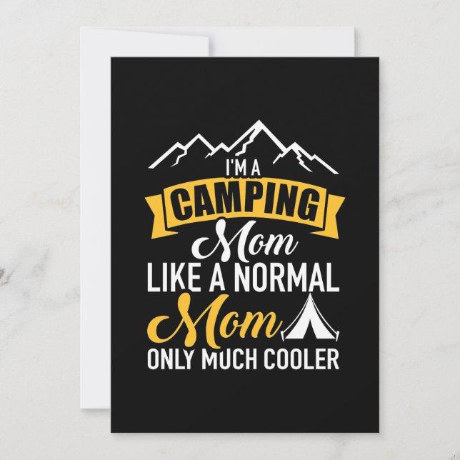 I Am A Camping Mother Invitation (Front)