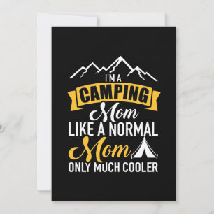 I Am A Camping Mother Invitation