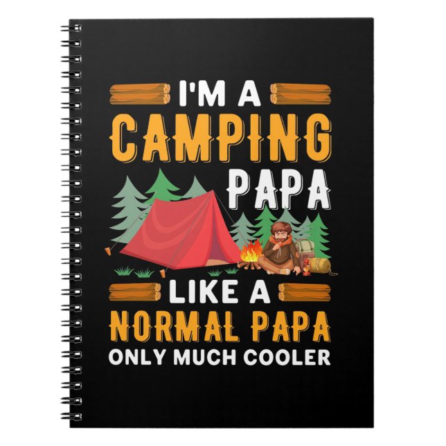 I Am A Camping Papa Notebook (Front)