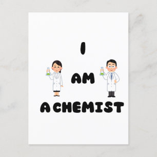 I am a chemist  postcard