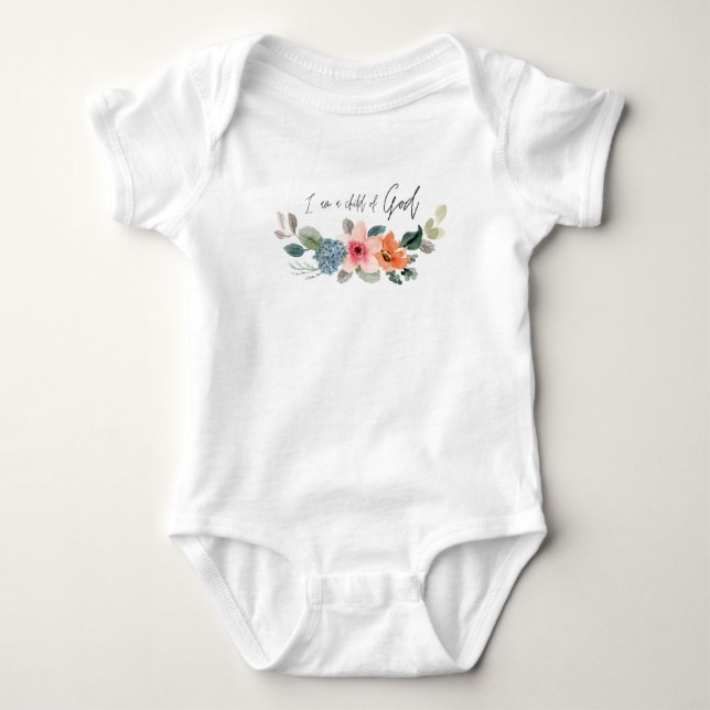I am a child of God baby outfit Bodysuit (Front)