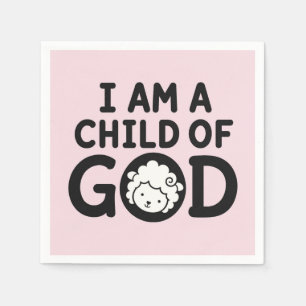 I AM A CHILD OF GOD Christian Baby Shower Gift Napkin