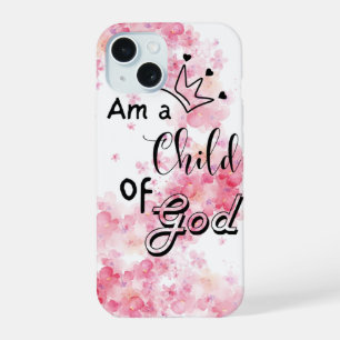 I Am a Child of God Christian Bible Verse Phone iPhone 15 Case