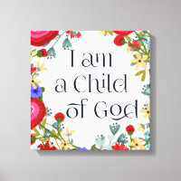 I am a Child of God Floral Art Boho Style
