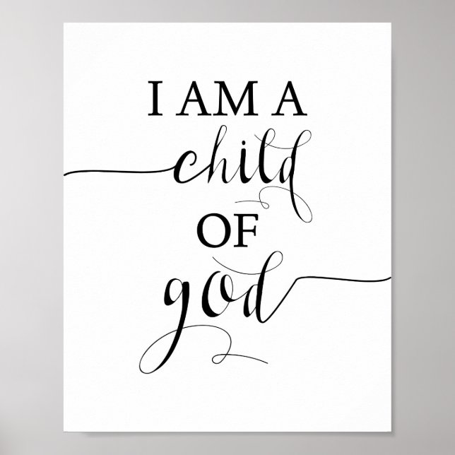 I Am A Child Of God Print (Front)