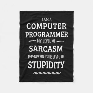 I Am A Computer Programmer Fleece Blanket