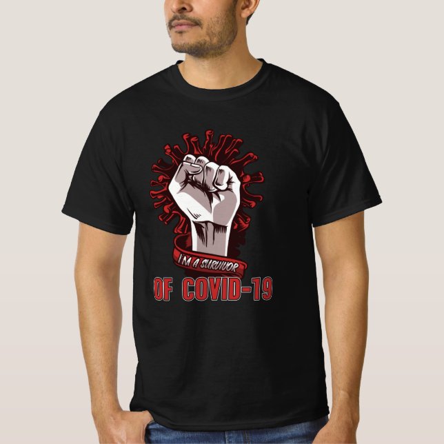 I Am A Corona Survivor T-Shirt (Front)