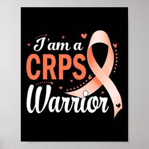 I Am A Crps Warrior Rsd Awareness Orange Ribbon  Poster