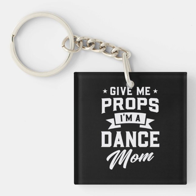 I Am A Dance Mum Key Ring (Front)