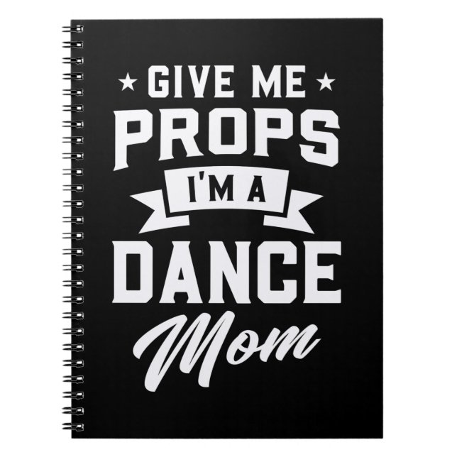 I Am A Dance Mum Notebook (Front)