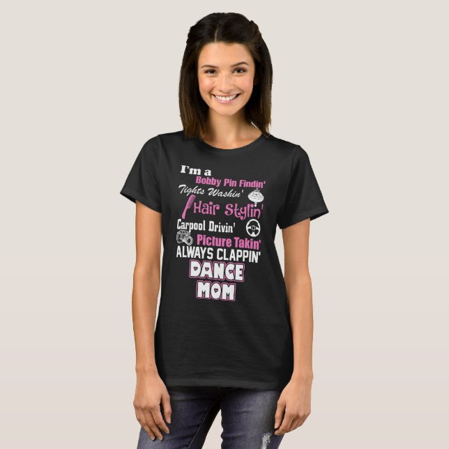 I am a Dance Mum Tshirt (Front Full)