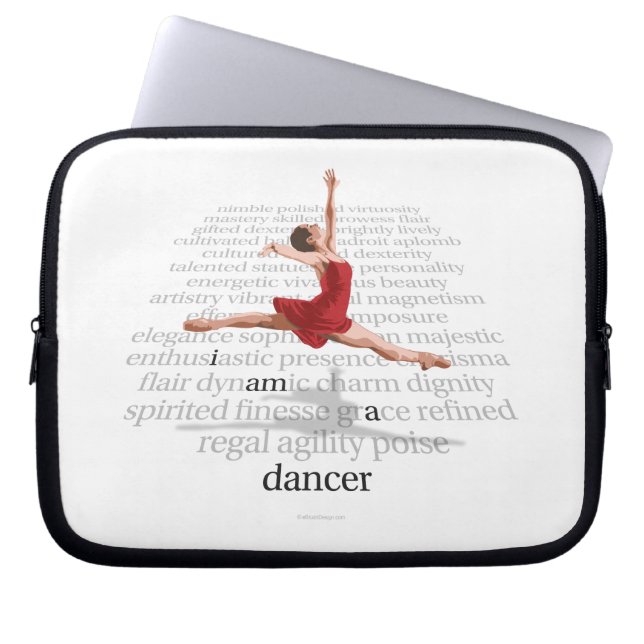 I Am A Dancer Laptop Sleeve (Front)