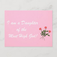 I am a Daughter of the Most High God!