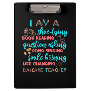 I Am A Daycare Teacher Clipboard