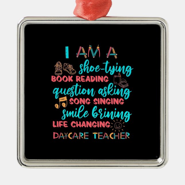 I Am A Daycare Teacher Metal Tree Decoration (Front)