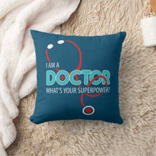 I am a Doctor Cushion