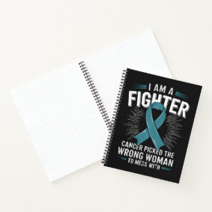 I Am A Fighter Cancer Picked The Wrong Woman Notebook